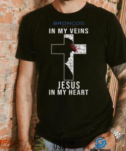 Denver Broncos In My Veins Jesus In My Heart Cross Shirt, hoodie, sweater, long sleeve and tank top Denver Broncos In My Veins Jesus In My Heart Cross Shirt
