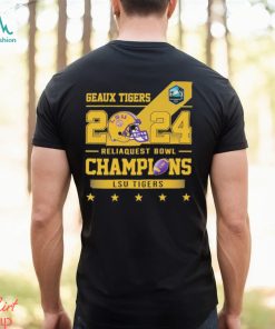 Design Geaux Tigers 2024 Reliaquest Bowl Champions T Shirt, hoodie, sweater, long sleeve and tank top Design Geaux Tigers 2024 Reliaquest Bowl Champions T Shirt