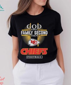 Design God First Family Second Then Kansas City Chiefs Football Logo Shirt, hoodie, sweater, long sleeve and tank top Design God First Family Second Then Kansas City Chiefs Football Logo Shirt