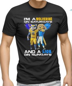 Design I’m a wolverines on saturdays and a lion on sundays shirt