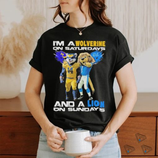 Design I’m a wolverines on saturdays and a lion on sundays shirt