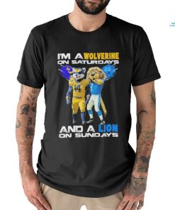Design I’m a wolverines on saturdays and a lion on sundays shirt