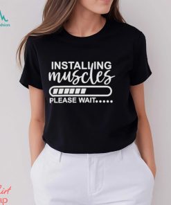 Design Installing Muscles Wait Essential T shirt