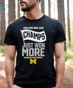 Design Just Won More Michigan Rose Bowl Champs shirt