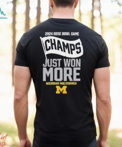 Design Just Won More Michigan Rose Bowl Champs shirt
