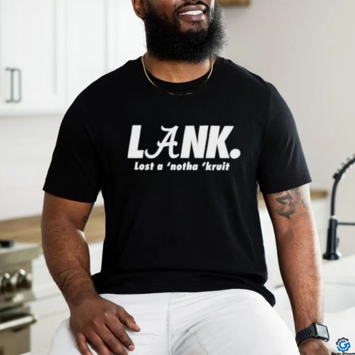 Design Lank Lost A ‘Notha ‘Kruit shirt