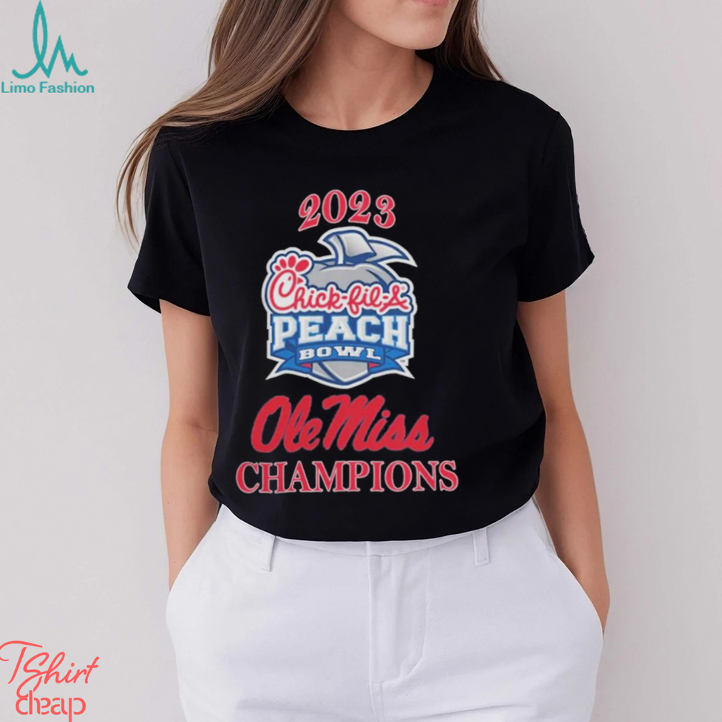 Design Ole Miss Rebels Champions 2023 Chick Fil A Peach Bowl Shirt Design Ole Miss Rebels Champions 2023 Chick Fil A Peach Bowl Shirt