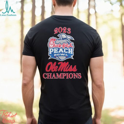 Design Ole Miss Rebels Champions 2023 Chick Fil A Peach Bowl Shirt