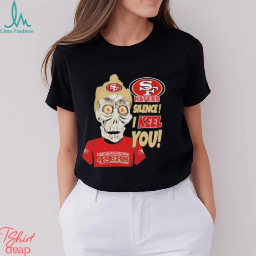 Design Skull hates silence i keel you san francisco shirt