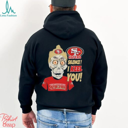Design Skull hates silence i keel you san francisco shirt
