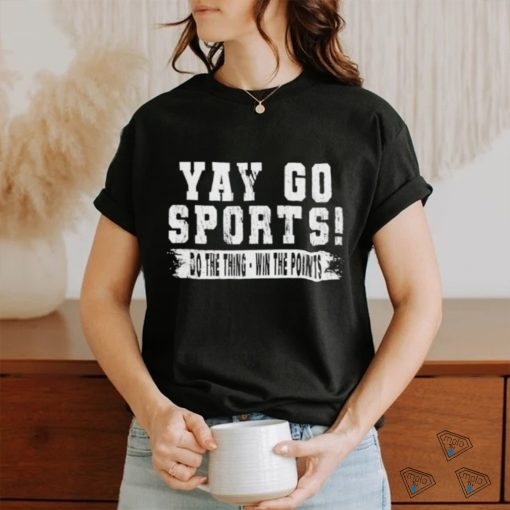 Design Yay Go Sports Vintage Funny Sports T shirt