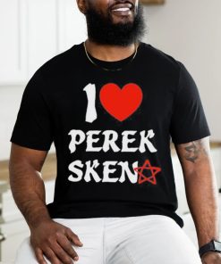 Design i Love Perek Sken Shirt