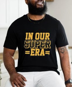 Design kansas City In Our Super Era shirt