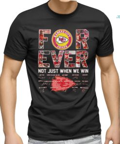 Design kansas city Chiefs for ever not just when we win shirt