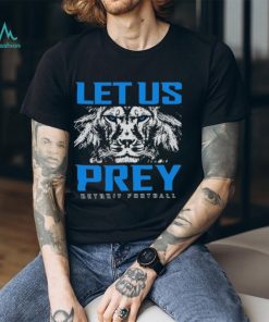Detroit Football Let Us Prey T Shirts