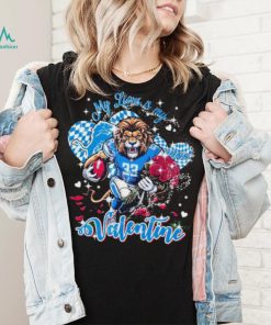 Detroit Lions My Lions Is My Valentine T shirt