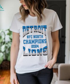 Detroit Lions Nfc North Champions 2024 Football T shirt