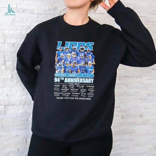 Detroit Lions Team Football 94th anniversary 1930 2024 thank you for the memories signatures shirt