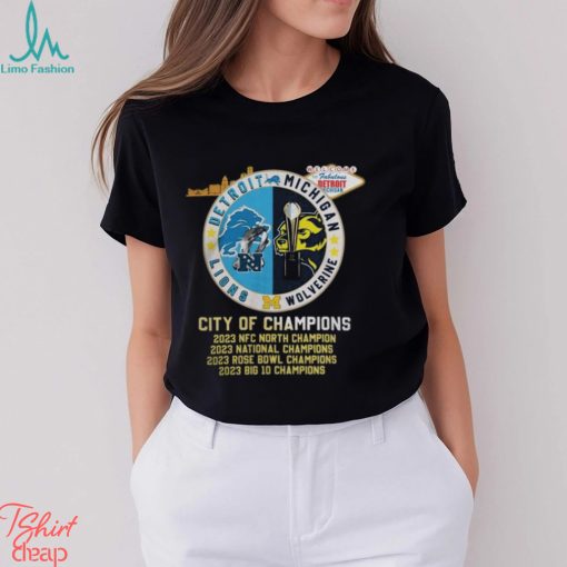 Detroit Lions and Michigan Wolverines Detroit City of Champions 2023 2024 Shirt