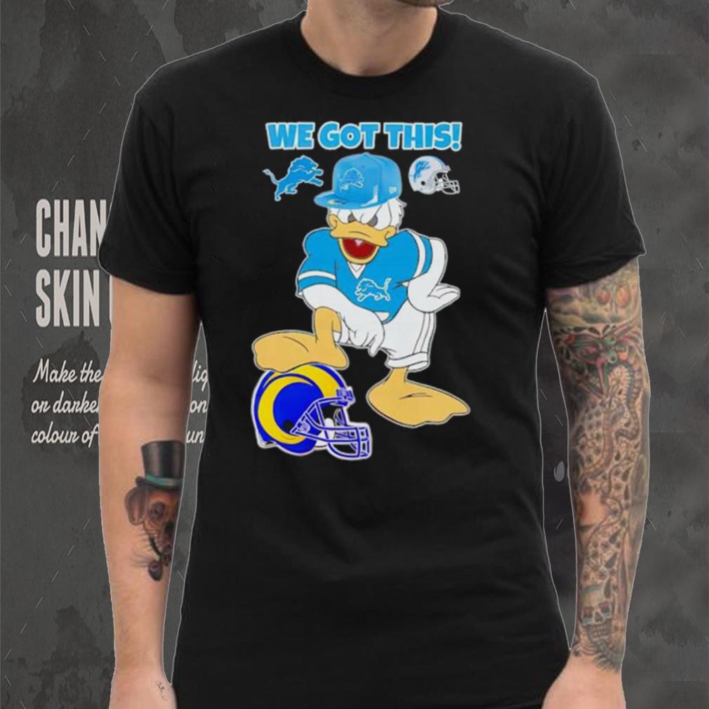 Detroit Lions we got this Donald Duck stomp Los Angeles Rams shirt Detroit Lions we got this Donald Duck stomp Los Angeles Rams shirt