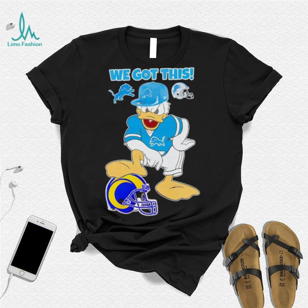 Detroit Lions we got this Donald Duck stomp Los Angeles Rams shirt Detroit Lions we got this Donald Duck stomp Los Angeles Rams shirt
