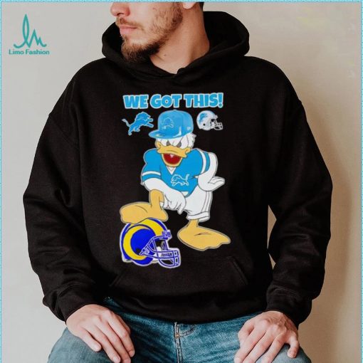 Detroit Lions we got this Donald Duck stomp Los Angeles Rams shirt