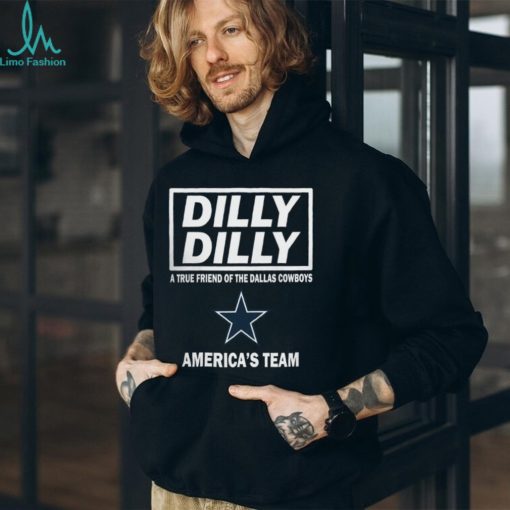 Dilly Dilly A True Friend of The Dallas Cowboys Americas Team T Shirt
