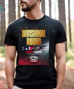 Divisional Round Texas Vs Ravens Saturday Jan 20 T Shirt