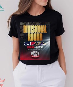Divisional Round Texas Vs Ravens Saturday Jan 20 T Shirt
