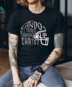 Do All Things Through Christ T Shirt