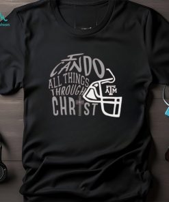 Do All Things Through Christ T Shirt