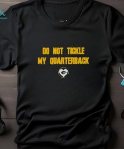 Do Not Tickle My Quaterback Jordan Love Shirt