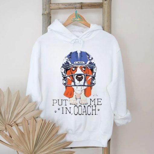 Dog Put Me In Coach Shirt