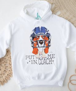 Dog Put Me In Coach Shirt