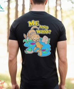 Dog and fish me and who shirt