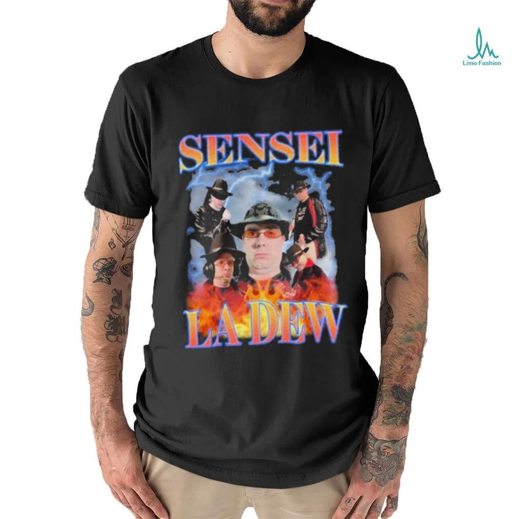 Dojoladew Sensei La Dew Bootleg Shirt Dojoladew Sensei La Dew Bootleg Shirt