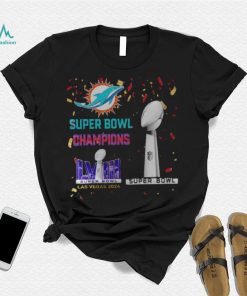 Dolphins Super Bowl Champions LVIII Las Vegas 2024 Shirt