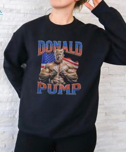 Donald Pump Shirt