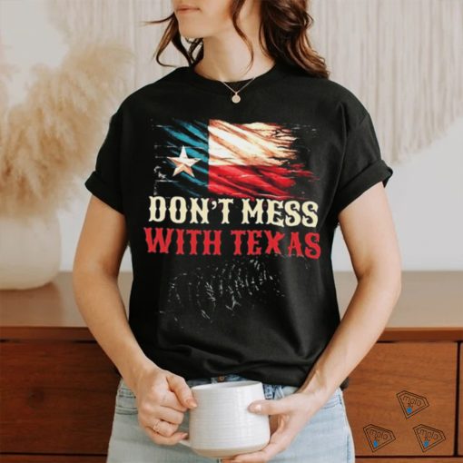 Dont Mess With Texas Defend The Border T Shirt