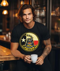 Don’t Tread On Me Texas Active t shirt