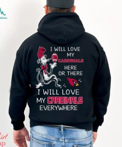 Dr Seuss NFL I Will Love Arizona Cardinals shirt