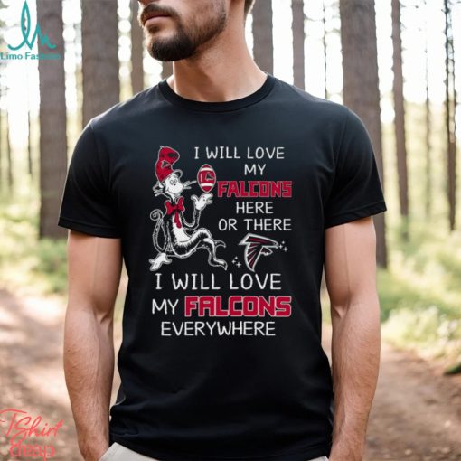 Dr Seuss NFL I Will Love Atlanta Falcons shirt