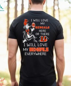 Dr Seuss NFL I Will Love Bengals shirt