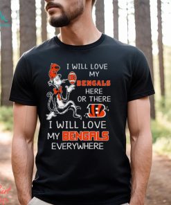 Dr Seuss NFL I Will Love Bengals shirt
