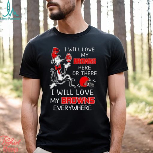 Dr Seuss NFL I Will Love Browns shirt