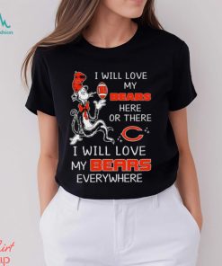 Dr Seuss NFL I Will Love Chicago Bears shirt