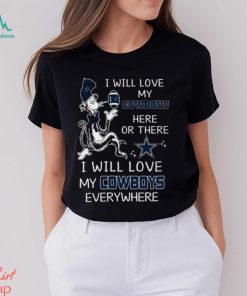 Dr Seuss NFL I Will Love Dallas Cowboys shirt