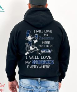 Dr Seuss NFL I Will Love Seattle Seahawks shirt