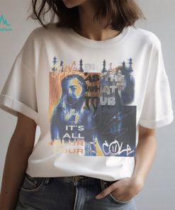 Drake J Cole Big As The What Tour 2024 Shirt 2 Sides It’S All A Blur Rap Music T Shirt
