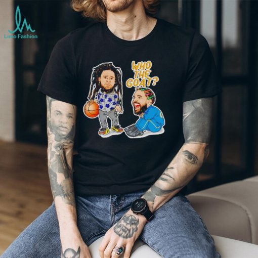 Drake J Cole who the goat shirt